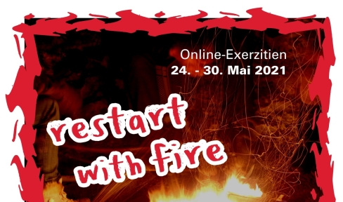restart with fire - Online Exerzitien